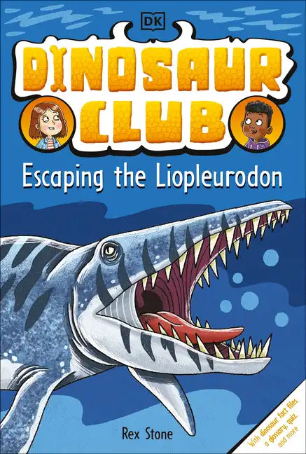 Dinosaur Club: Escaping the Liopleurodon - Paperback