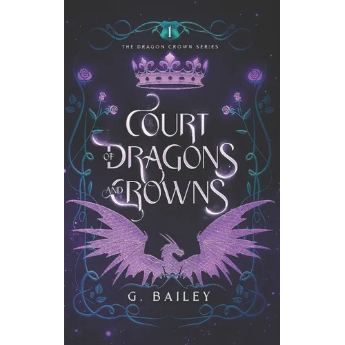 Court of Dragons and Crowns - Paperback