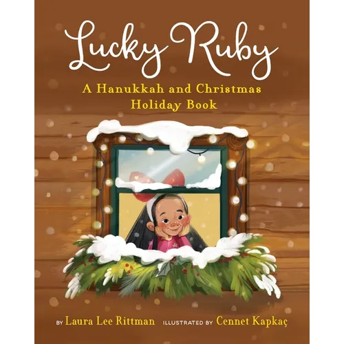 Lucky Ruby: A Hanukkah and Christmas Holiday Book - Paperback