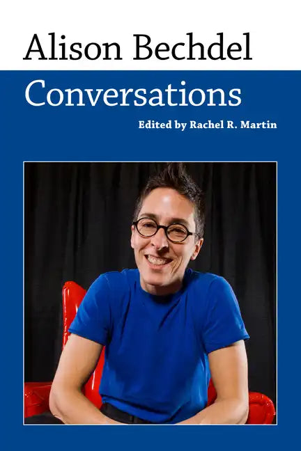 Alison Bechdel: Conversations - Hardcover