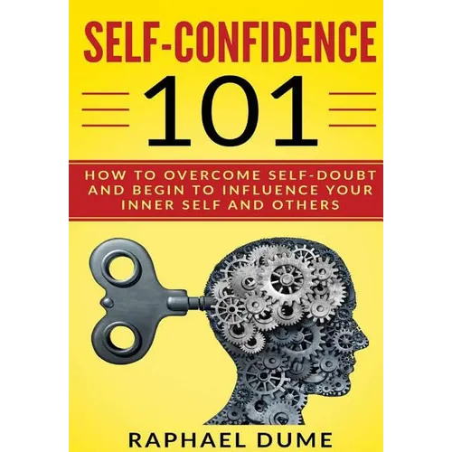 Self-Confidence 101 - Hardcover