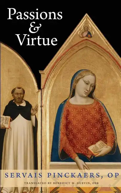 Passions and Virtue - Paperback