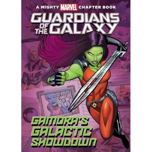 Guardians of the Galaxy: Gamora's Galactic Showdown: Gamora's Galactic Showdown - Library Binding
