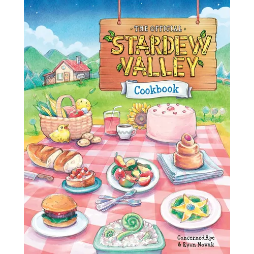 The Official Stardew Valley Cookbook - Hardcover