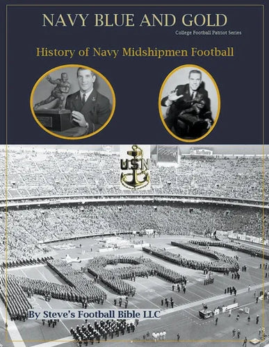 Navy Blue and Gold - History of Navy Midshipmen Football - Paperback