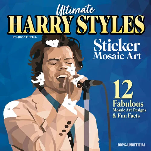 Ultimate Harry Styles Sticker Mosaic Art: 12 Fabulous Mosaic Art Designs & Fun Facts - Paperback