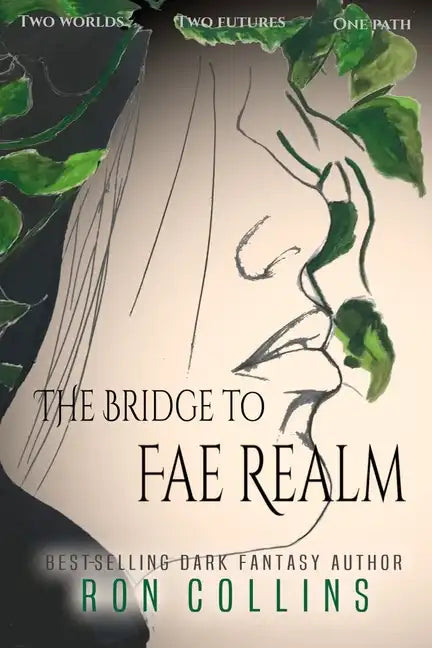 The Bridge to Fae Realm - Paperback