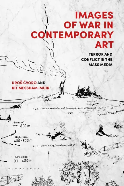 Images of War in Contemporary Art: Terror and Conflict in the Mass Media - Paperback