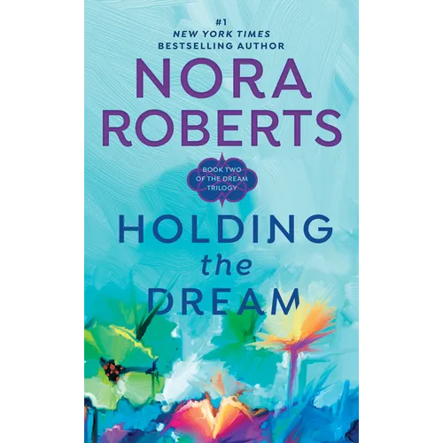 Holding the Dream - Paperback