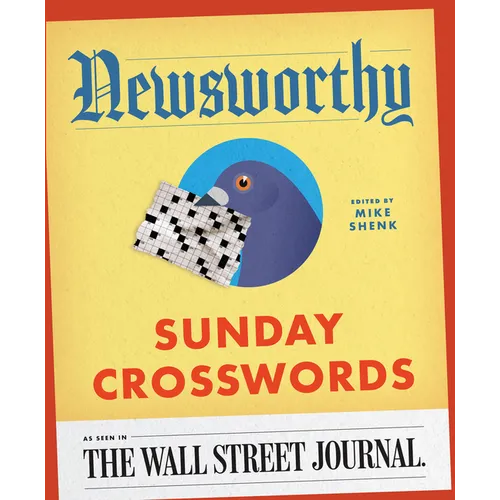 Newsworthy Sunday Crosswords: As Seen in the Wall Street Journal - Paperback