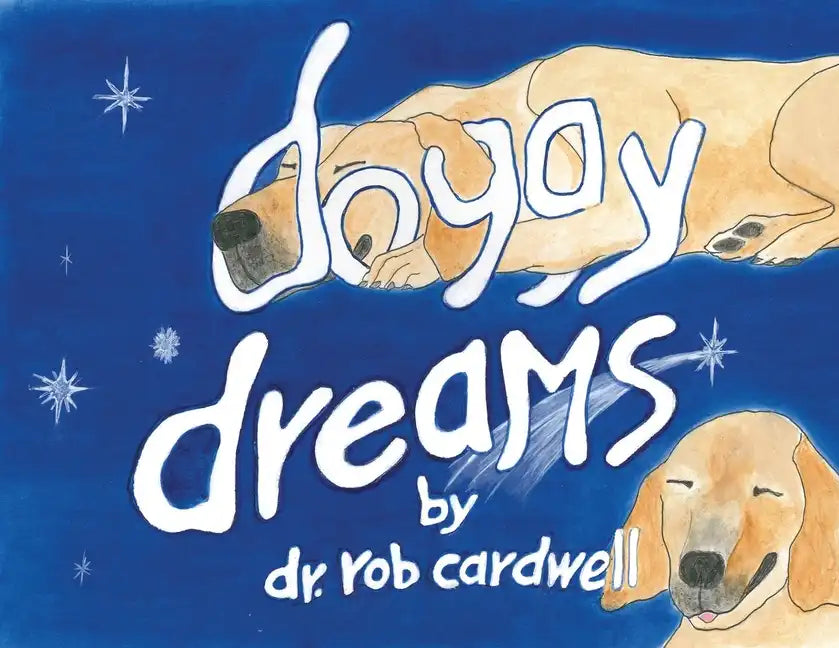 Doggy Dreams - Paperback