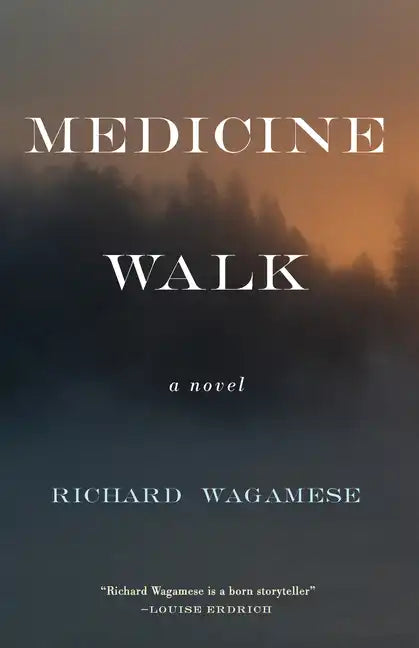 Medicine Walk - Hardcover
