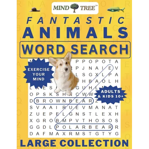 Fantastic Animals Wordsearch Book: Hard Word Search For Adults and Kids 10+, Great Wordsearch Books to Exercise Your Mind, for Baby Boomers - Everyone - Paperback