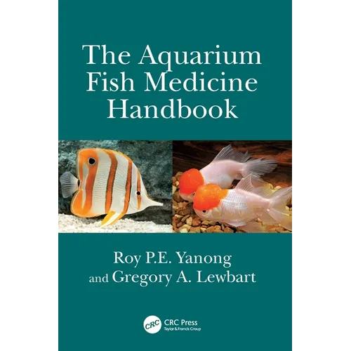 The Aquarium Fish Medicine Handbook - Paperback