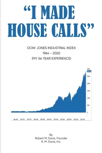 I Made House Calls - Paperback