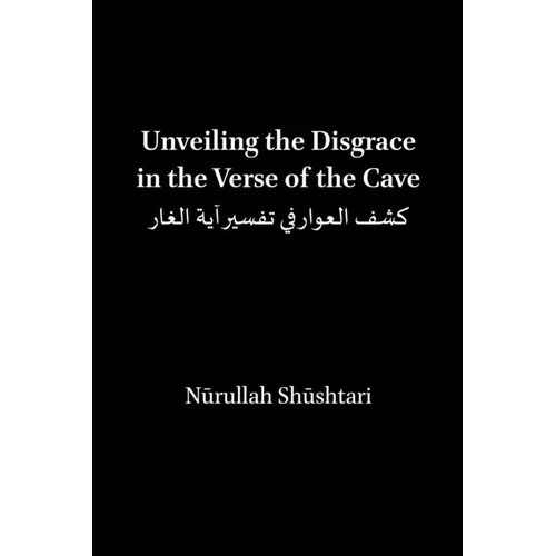 Unveiling the Disgrace in the Verse of the Cave - Paperback
