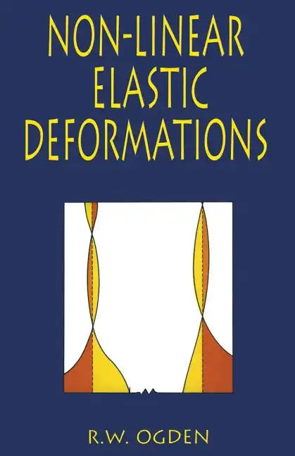 Non-Linear Elastic Deformations - Paperback