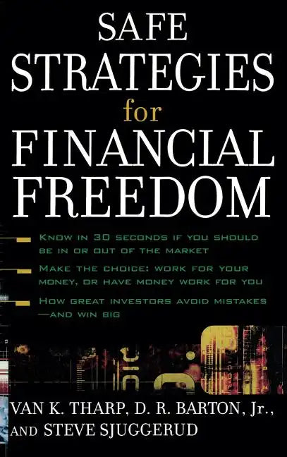 Safe Strategies for Financial Freedom - Hardcover