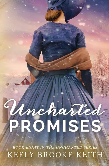 Uncharted Promises - Paperback