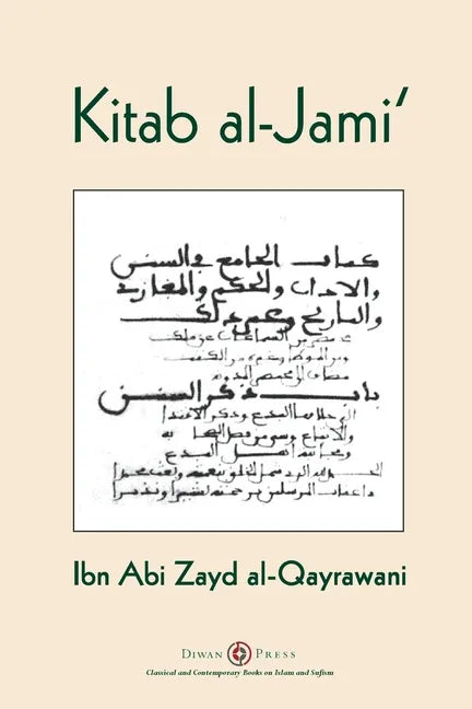 Kitab al-Jami': Ibn Abi Zayd al-Qayrawani - Arabic English edition - Paperback