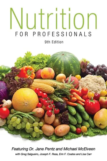 Nutrition for Professionals Textbook 9th Edition - Hardcover