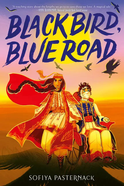 Black Bird, Blue Road - Hardcover