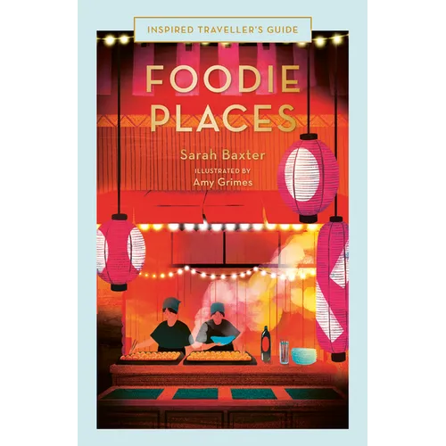 Foodie Places - Hardcover