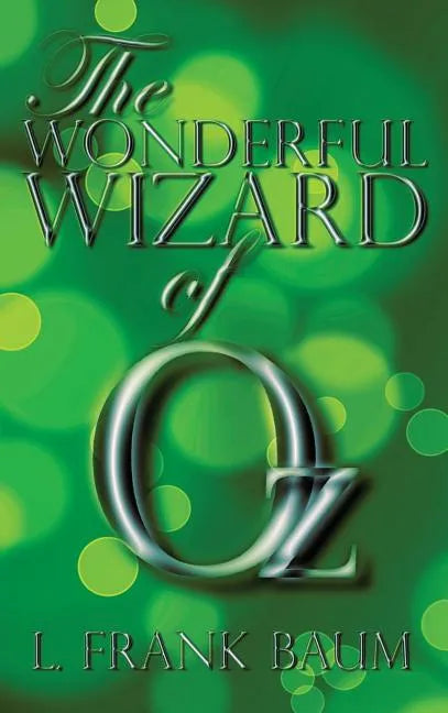 The Wonderful Wizard of Oz - Hardcover