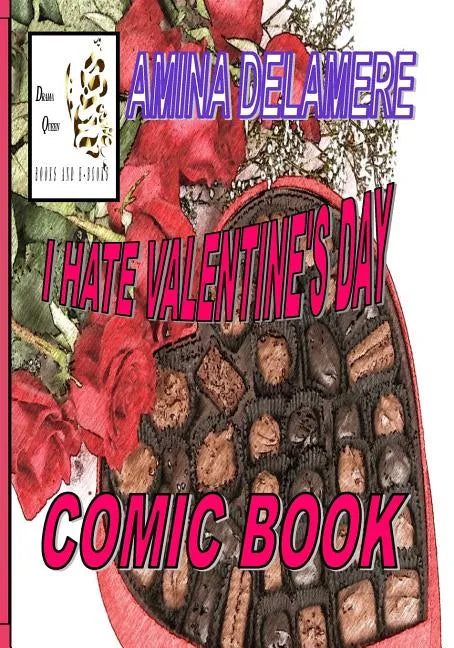 I Hate Valentine's Day: Comic Book - Paperback