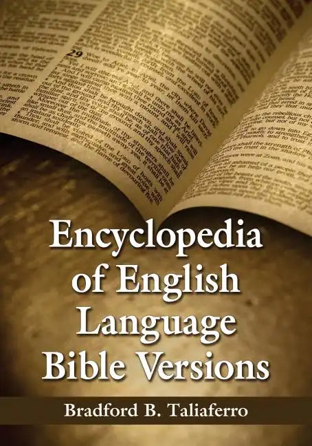 Encyclopedia of English Language Bible Versions - Paperback
