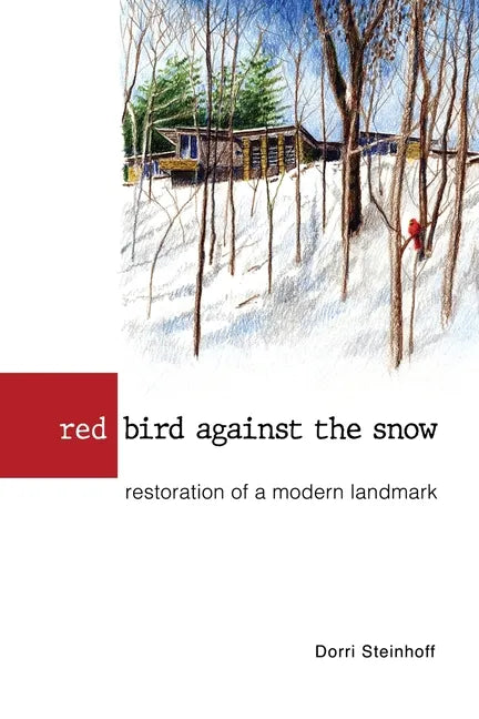 Red Bird Against the Snow - Paperback