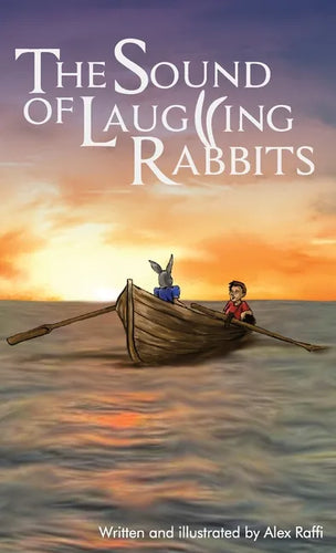 The Sound of Laughing Rabbits - Hardcover