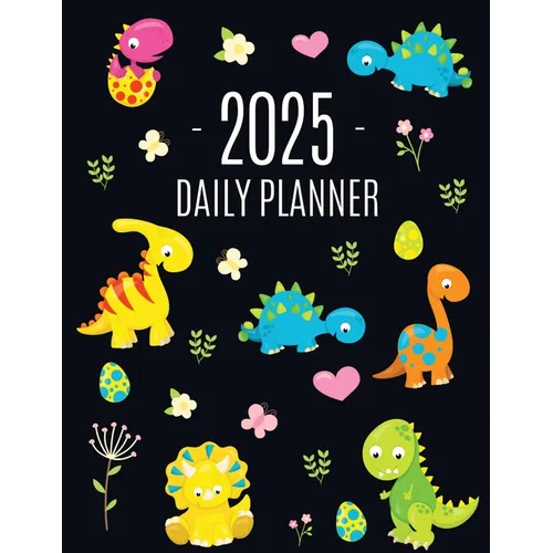 Dinosaur Daily Planner 2025: For All Your Monthly Appointments! Cool 12 Months Prehistoric Animal Organizer (January-December) - Paperback