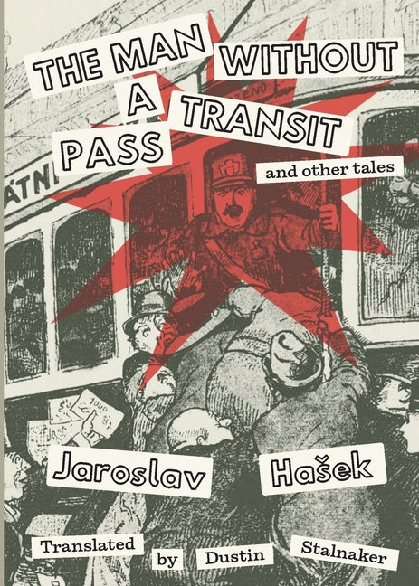 The Man Without a Transit Pass: And Other Tales - Paperback