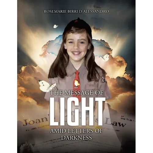 The Message of Light Amid Letters of Darkness - Paperback