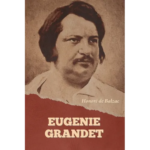 Eugenie Grandet - Paperback