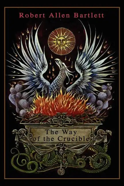 The Way of the Crucible - Paperback