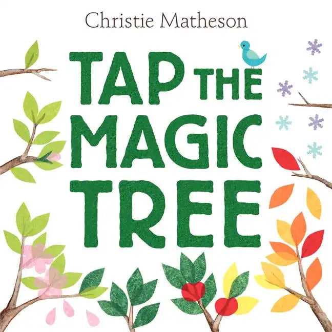 Tap the Magic Tree - Hardcover