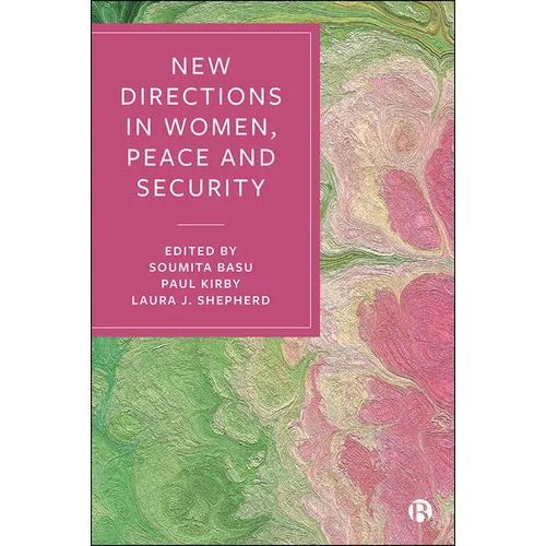 New Directions in Women, Peace and Security - Paperback