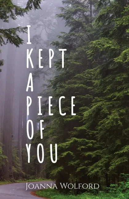 I Kept a Piece of You - Paperback