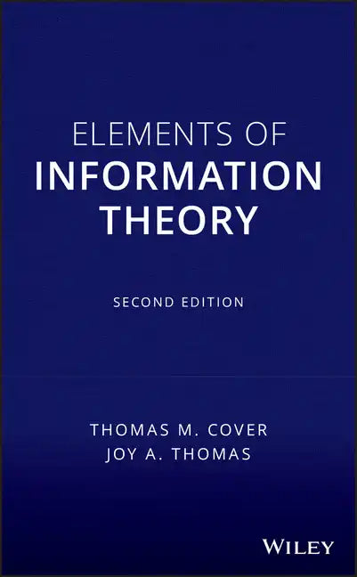 Elements of Information Theory - Hardcover