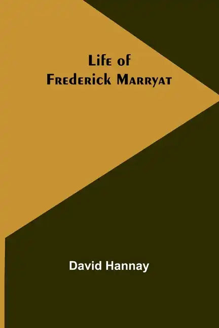 Life of Frederick Marryat - Paperback