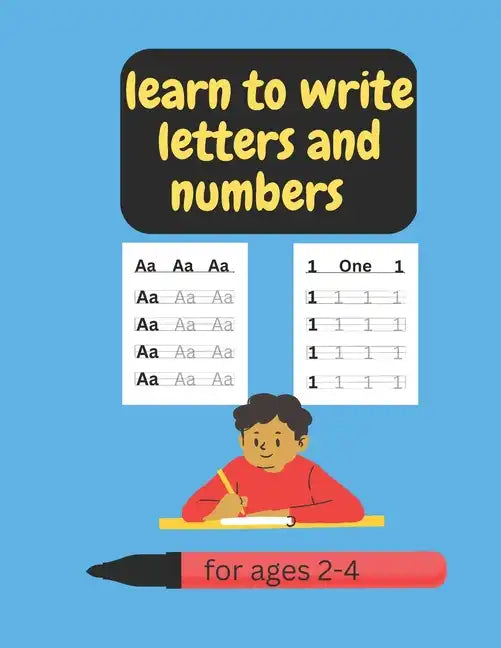 Learn to write letters and numbers - Paperback