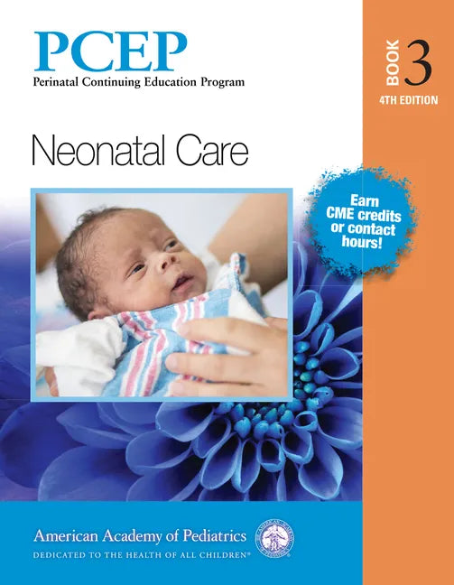 Pcep Book 3: Neonatal Care: Volume 3 - Paperback