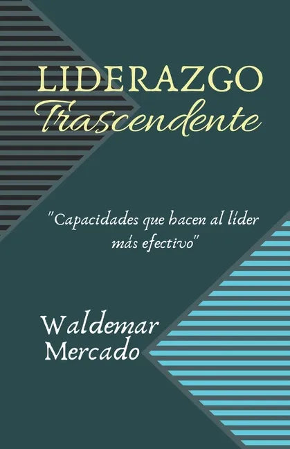 Liderazgo Trascendente - Paperback