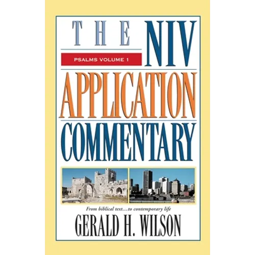 Psalms: Volume 1: From Biblical Text...to Contemporary Life - Hardcover