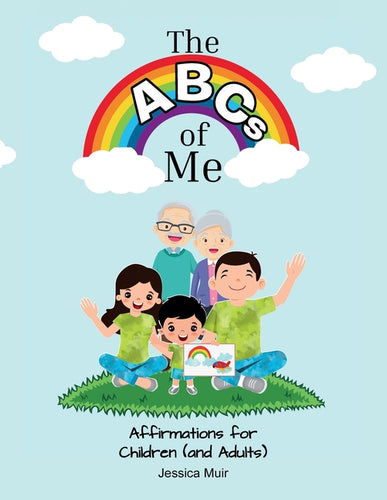 The ABCs of Me: Affirmations for Children (and Adults) - Paperback