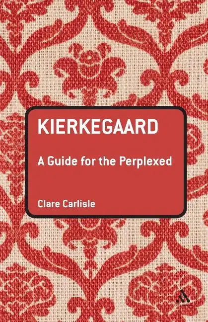 Kierkegaard: A Guide for the Perplexed - Paperback