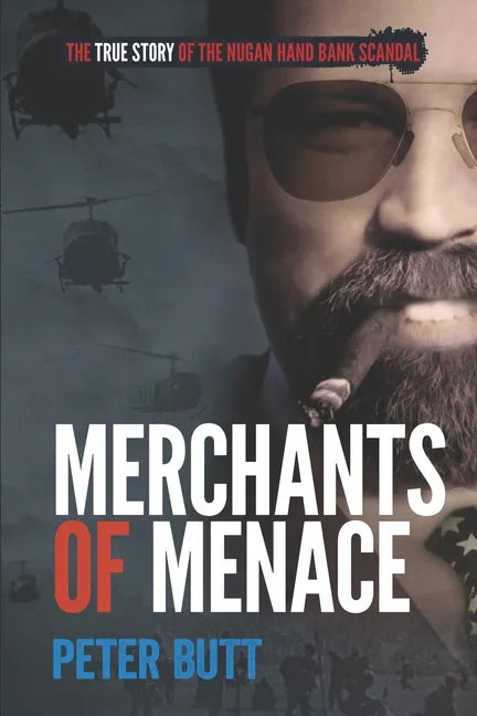 Merchants of Menace: The True Story of the Nugan Hand Bank Scandal - Paperback