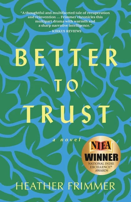 Better to Trust - Paperback